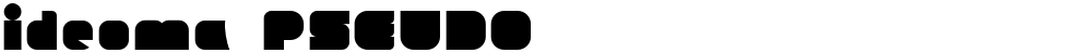 ideoma PSEUDO