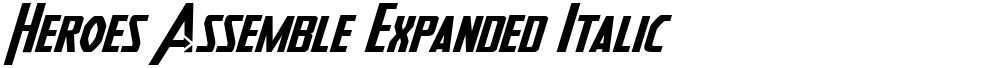 Heroes Assemble Expanded Italic