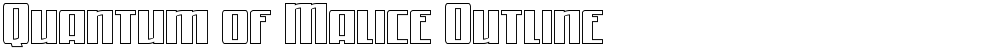 Quantum of Malice Outline