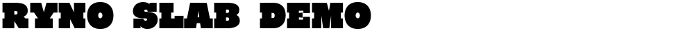 Ryno Slab Demo