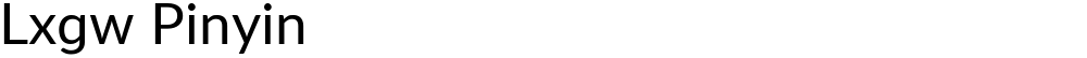 Lxgw Pinyin