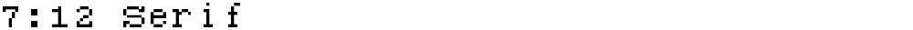 7:12 Serif