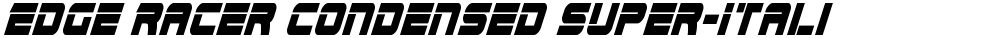 Edge Racer Condensed Super-Italic