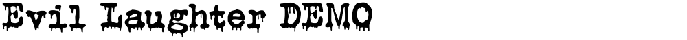Evil Laughter DEMO