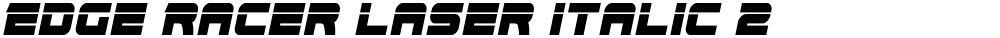 Edge Racer Laser Italic 2