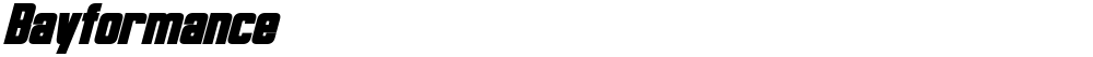 Bayformance