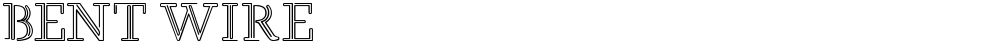 BENT WIRE