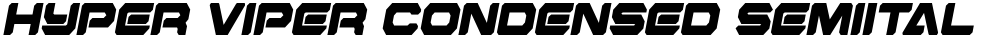 Hyper Viper Condensed SemiItal