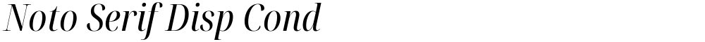 Noto Serif Disp Cond