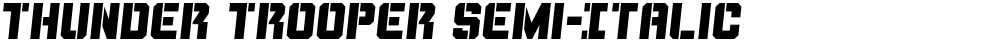 Thunder Trooper Semi-Italic