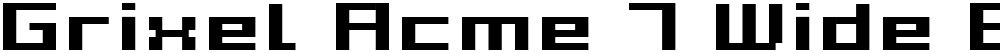 Grixel Acme 7 Wide Bold Xtnd