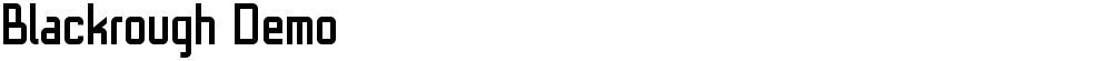 Blackrough Demo