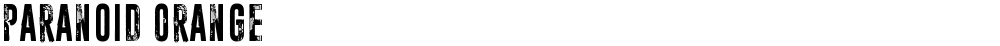 Paranoid Orange