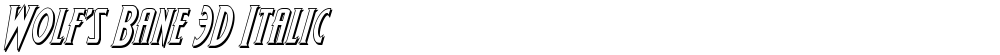 Wolf's Bane 3D Italic