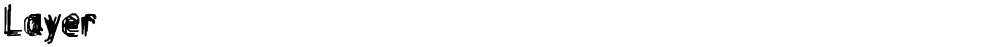 Layer