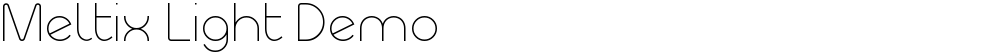 Meltix Light Demo