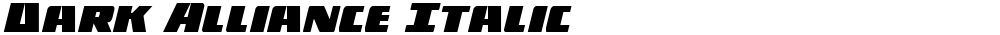 Dark Alliance Italic