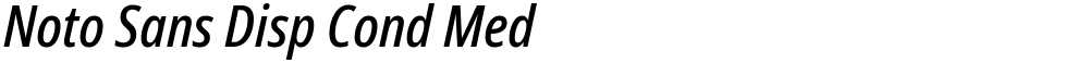 Noto Sans Disp Cond Med