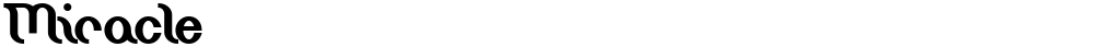 Miracle