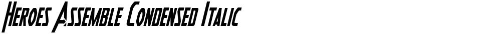 Heroes Assemble Condensed Italic