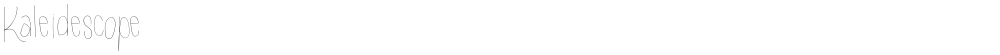 Kaleidescope