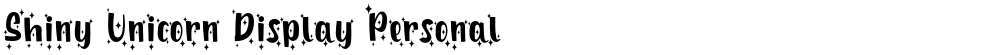 Shiny Unicorn Display Personal