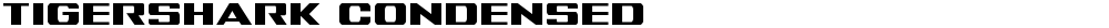 Tigershark Condensed