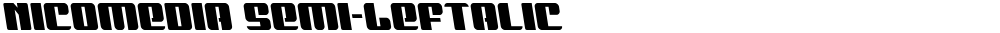 Nicomedia Semi-Leftalic