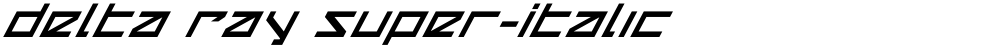 Delta Ray Super-Italic