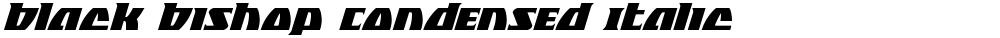 Black Bishop Condensed Italic