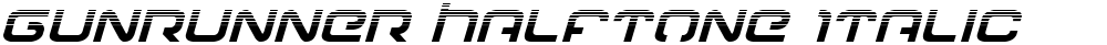 Gunrunner Halftone Italic