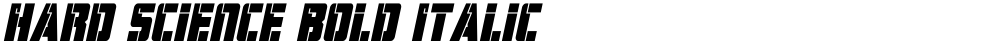 Hard Science Bold Italic
