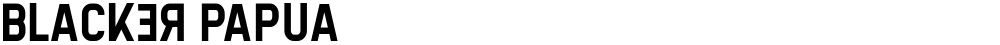 Blacker Papua