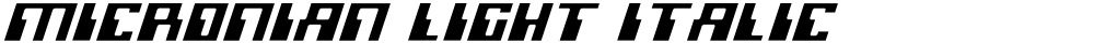 Micronian Light Italic
