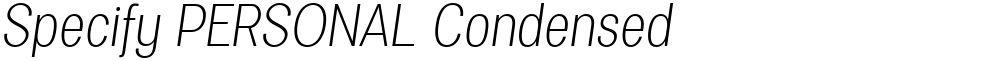 Specify PERSONAL Condensed