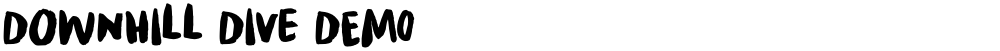 Downhill Dive DEMO