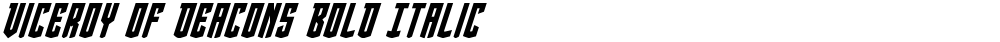 Viceroy of Deacons Bold Italic