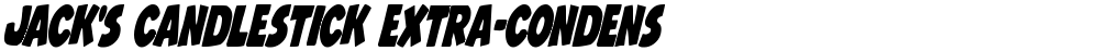 Jack's Candlestick Extra-condensed