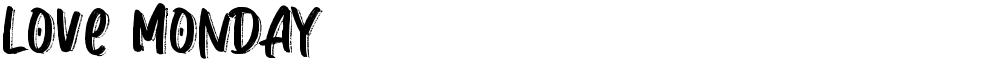 Love Monday