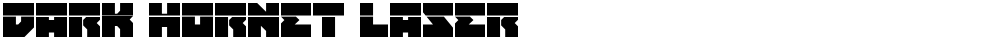 Dark Hornet Laser