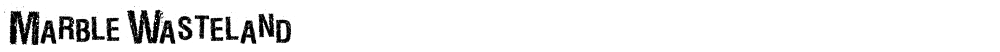 MarbleWasteland
