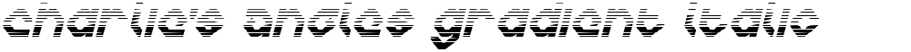 Charlie's Angles Gradient Italic