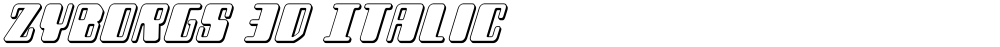 Zyborgs 3D Italic
