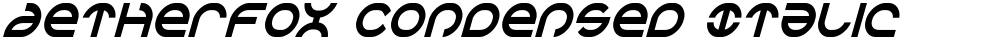 Aetherfox Condensed Italic