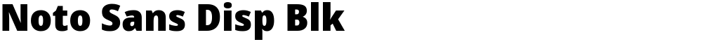 Noto Sans Disp Blk