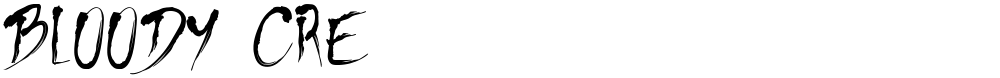 BLOODY CRE