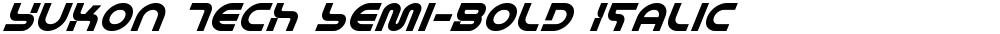 Yukon Tech Semi-Bold Italic
