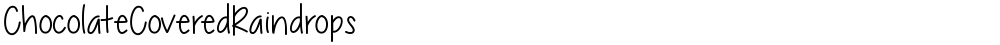 ChocolateCoveredRaindrops