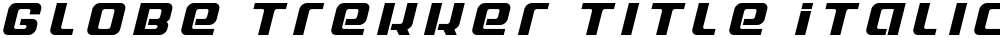 Globe Trekker Title Italic