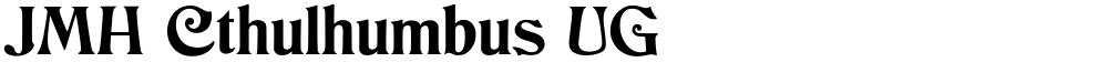 JMH Cthulhumbus UG